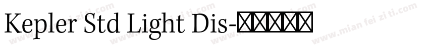 Kepler Std Light Dis字体转换